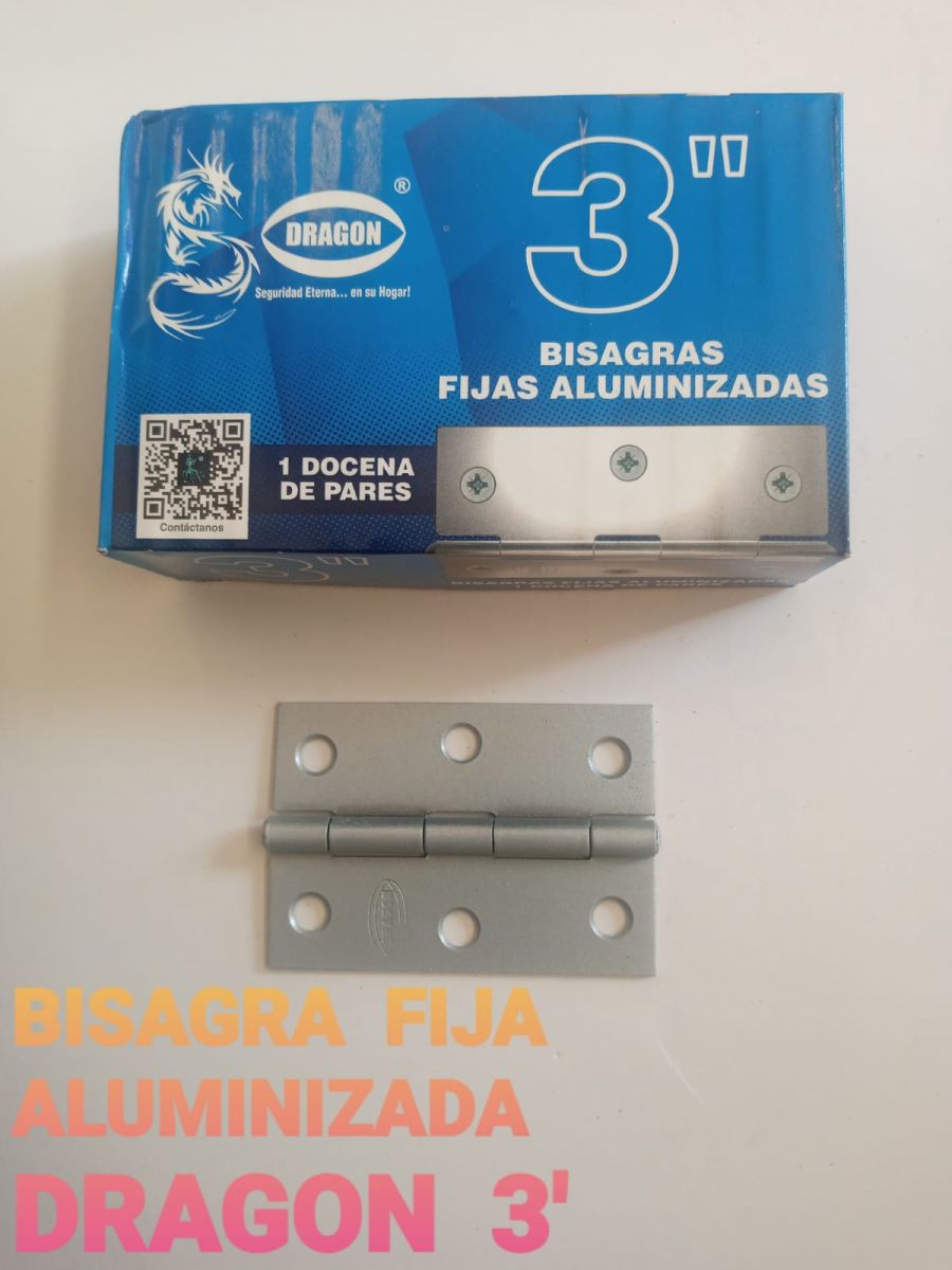 BISAGRA FIJAS ALUMINIZADAS DRAGON 3