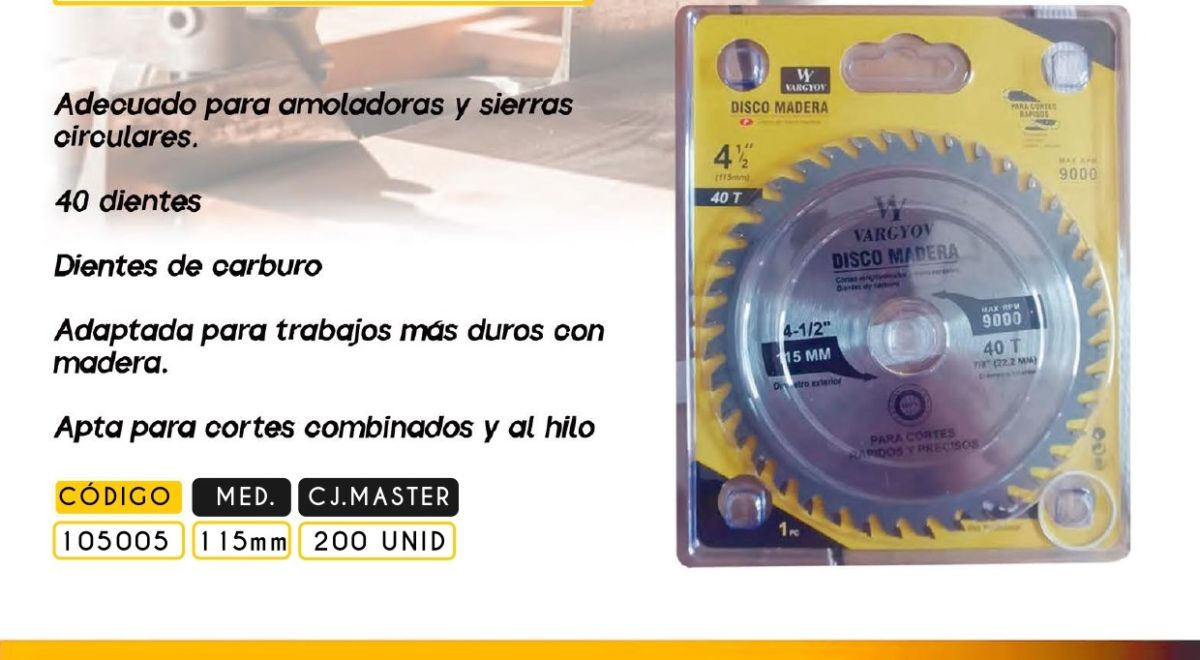 DISCO MADERA 115MM X 40D VY 41/2