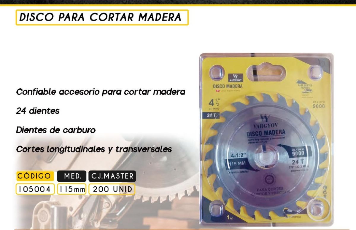 DISCO MADERA 115MM X 24D VY 4.1/2